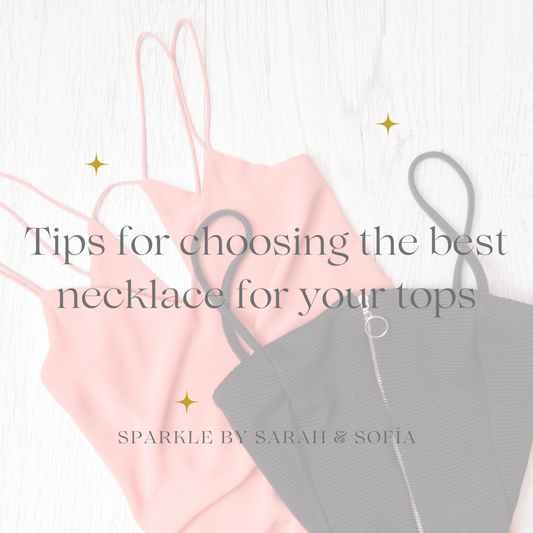 Tips for choosing the best necklace for your tops