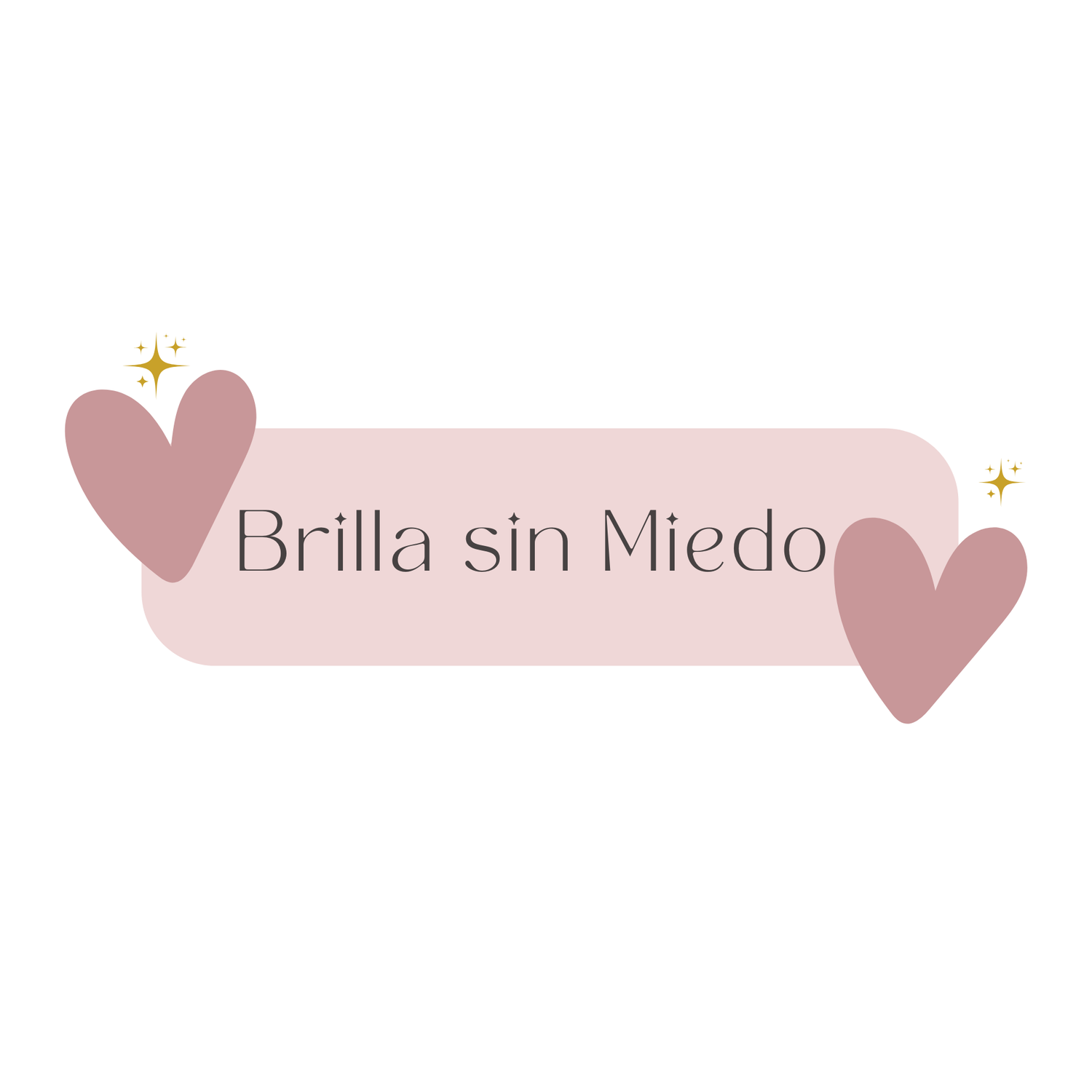 Brilla sin Miedo
